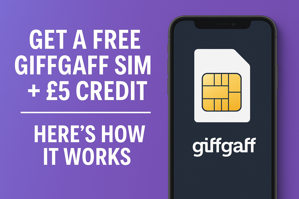 Get a Free Giffgaff SIM + £5 Credit – Here’s How It Works
