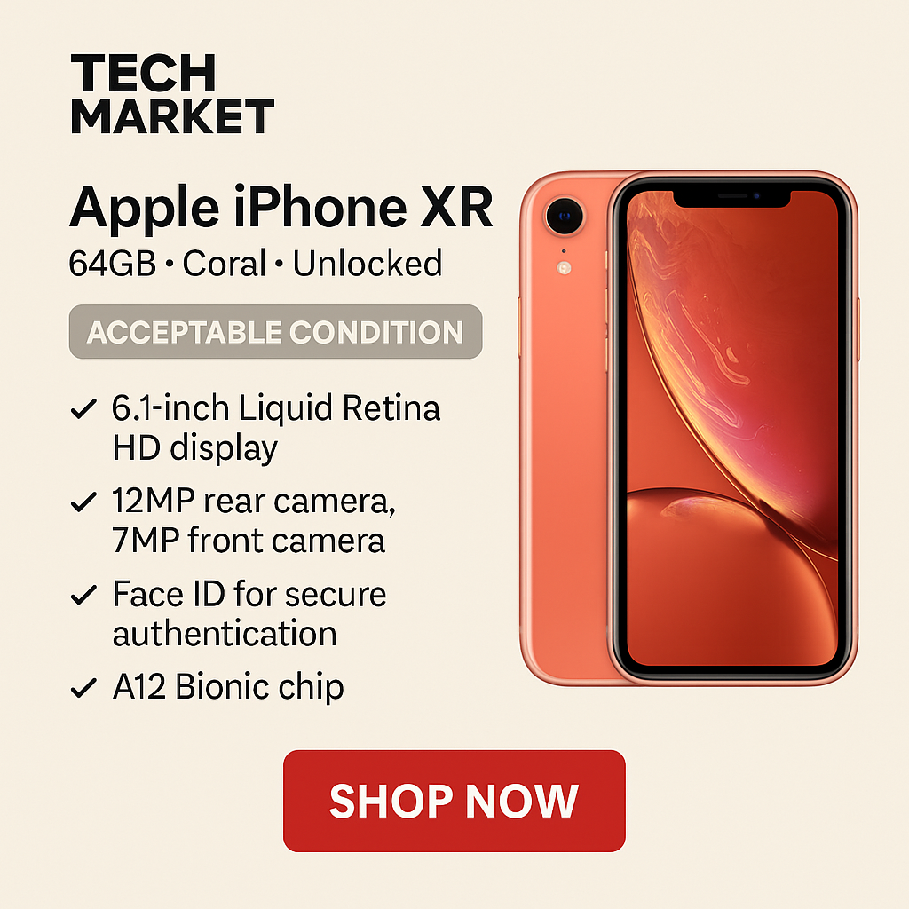 Apple iPhone XR 64GB Coral Unlocked in Acceptable Condition with Tech Market branding, beige background, key features, and red "Shop Now" button.